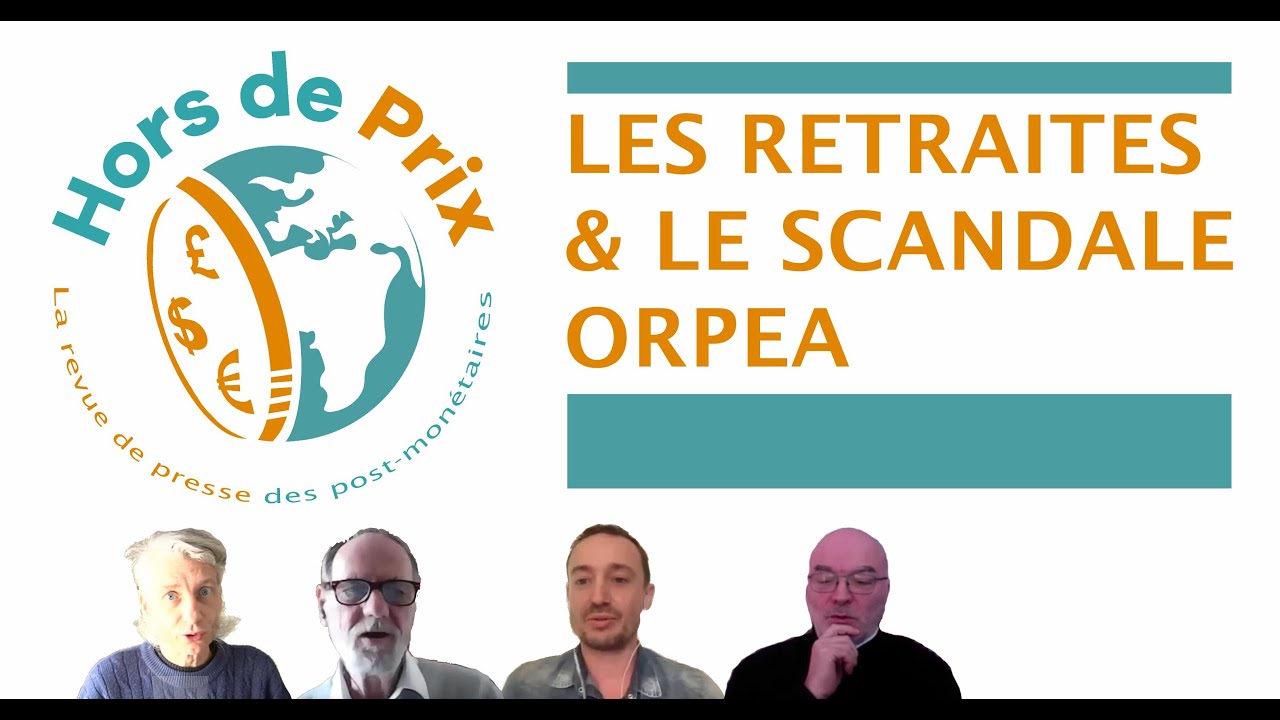 Hors de prix - Orpea & les retraites