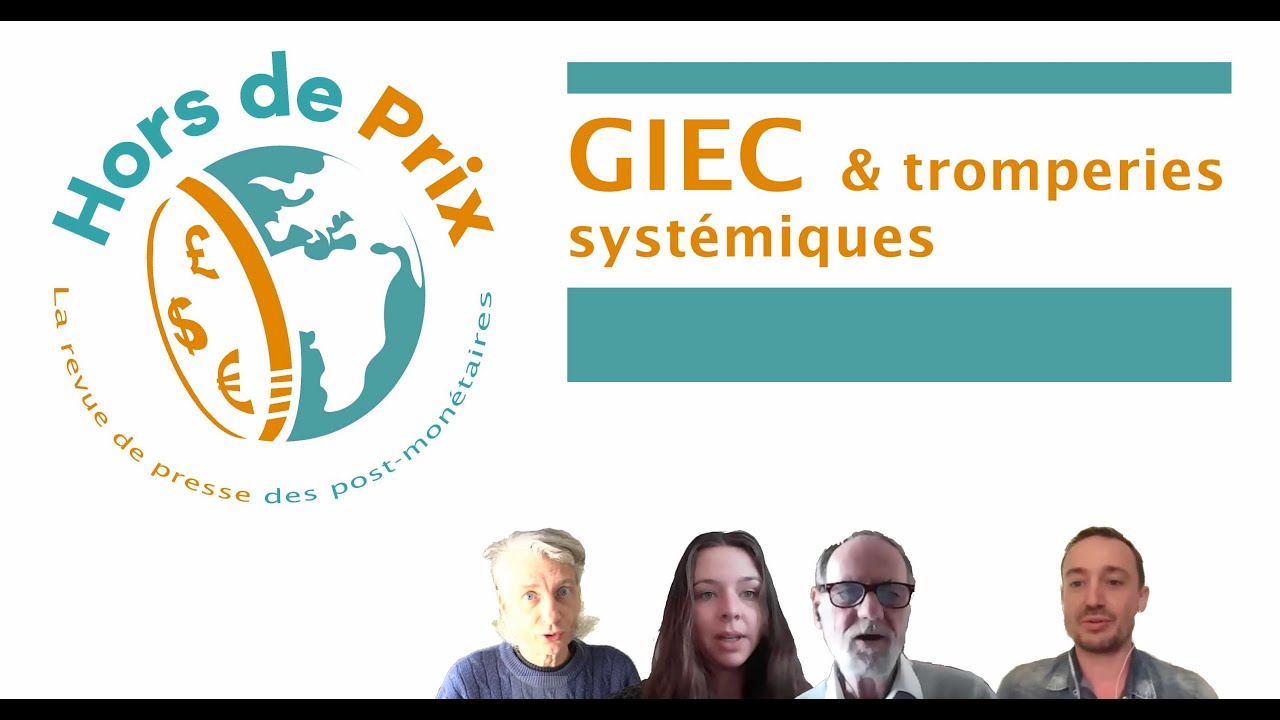 Hors de Prix - Tromperie systémique autour du GIEC