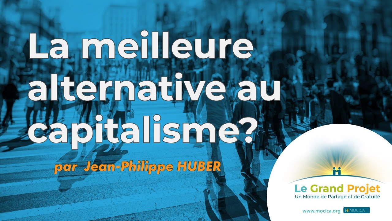 La meilleure alternative au capitalisme ?